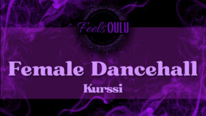 Joulukausi ’26 – Female Dancehall, alkeet